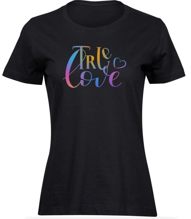 T-Shirts für FRAUEN TRUE LOVE