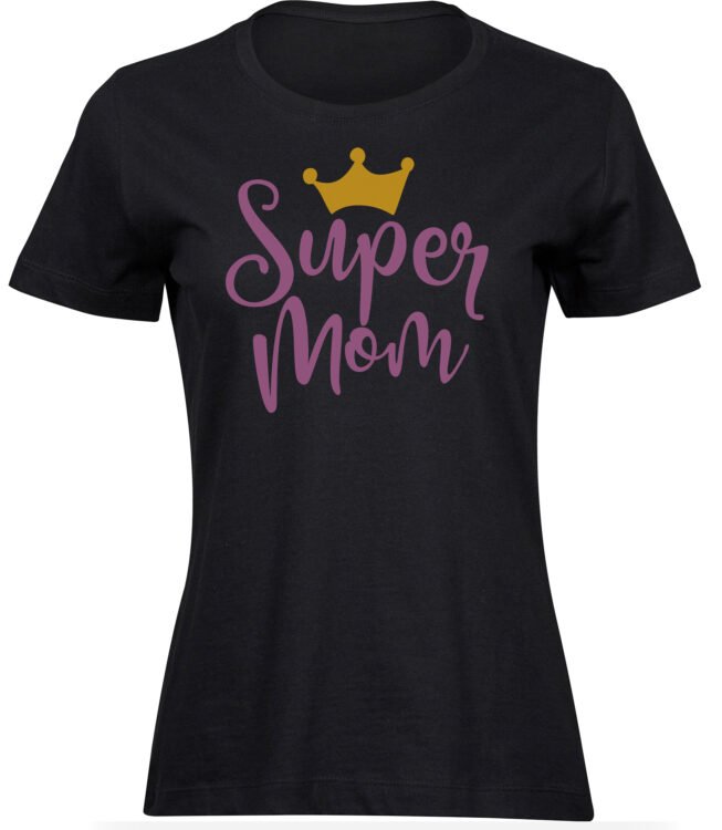 T-Shirts für FRAUEN SUPER MUTTER